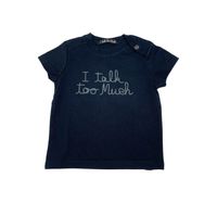 I Talk Too Much - Seconde Main - T-shirt bébé noir - 3 mois - Taille 3M - Noir