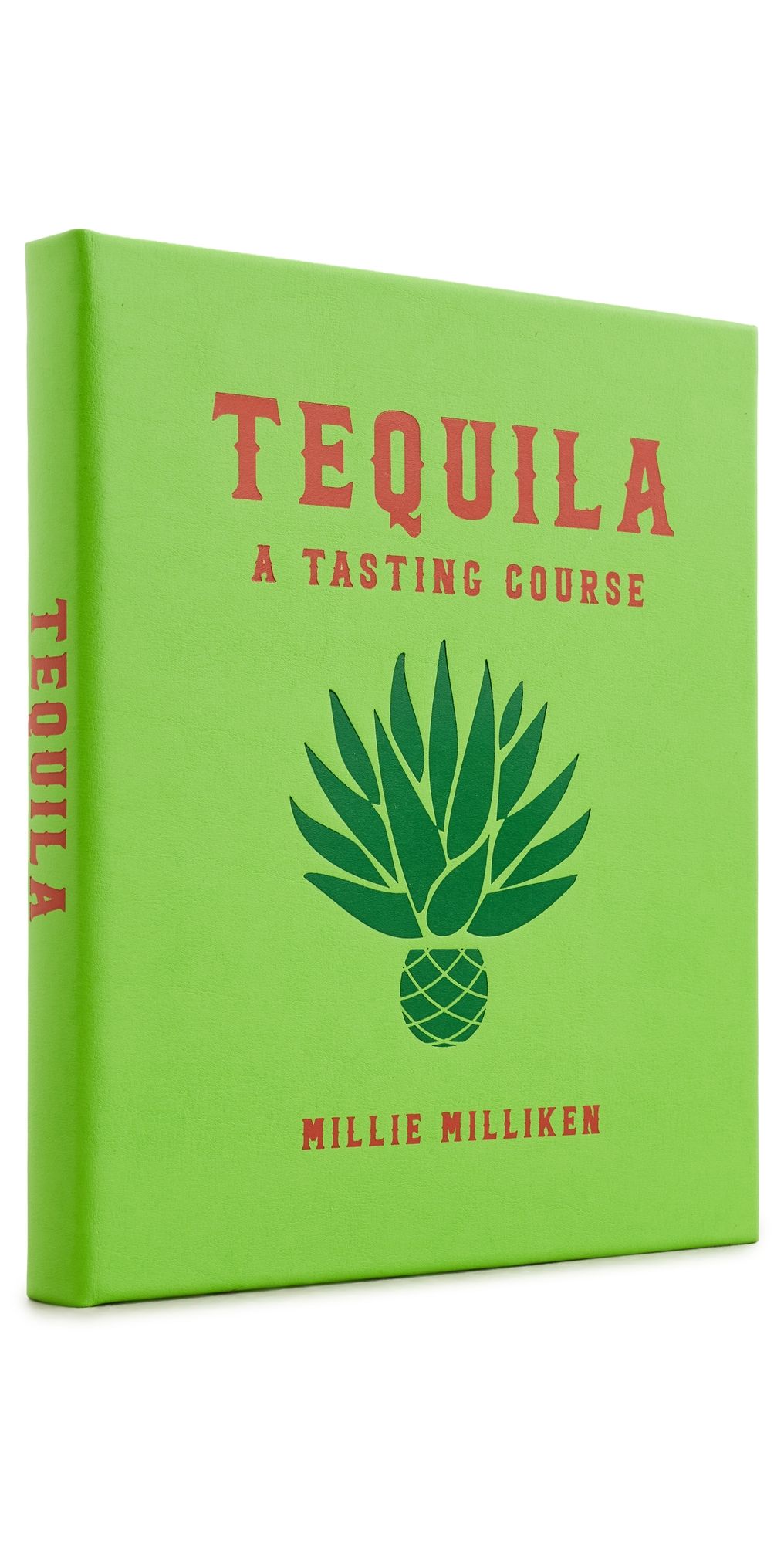 Graphic Image Tequila: A Tasting Course Book Lime One Size